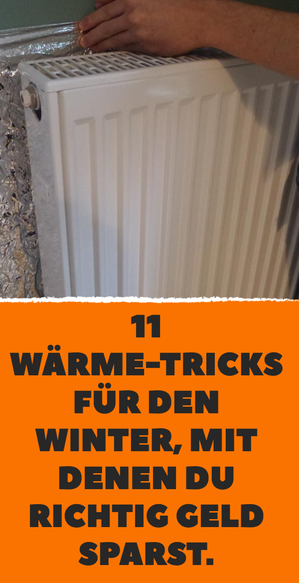 11 Wärme-Tricks für den Winter, mit denen du richtig Geld sparst