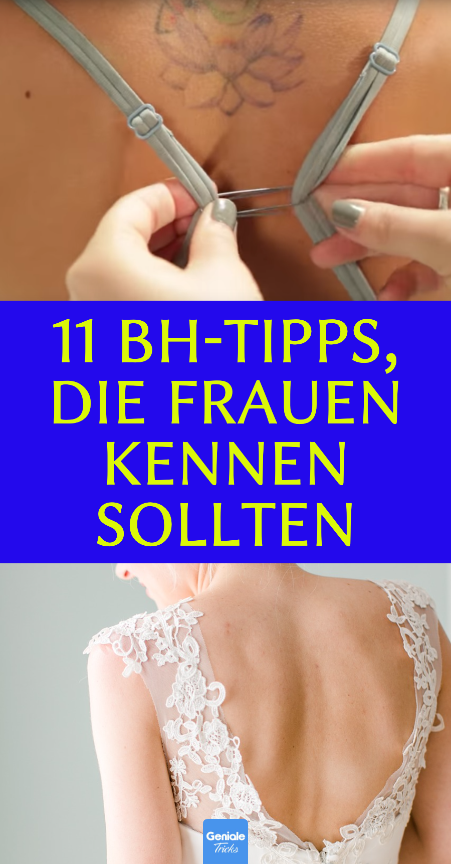 Bequemer BH und BH verstecken: 11 Tipps