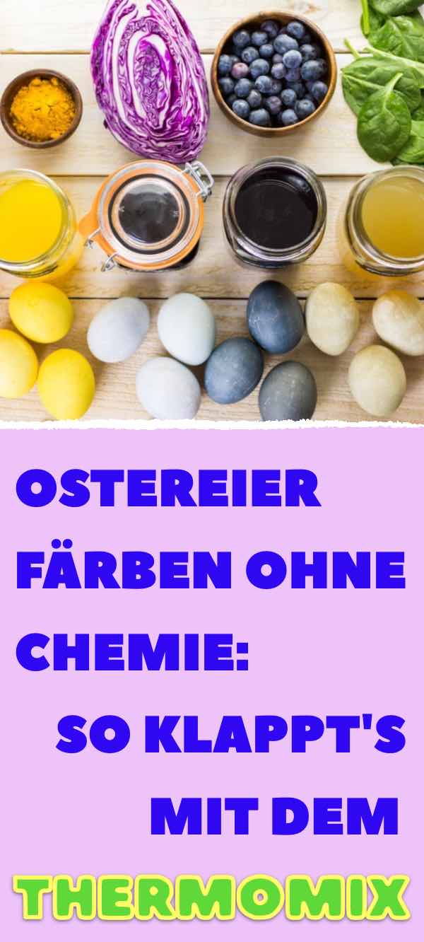 Ostereier färben ohne Chemie: So klappt\'s mit dem Thermomix